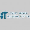 Toilet Repair Missouri City Tx