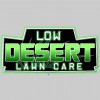 Low Desert Lawn Care