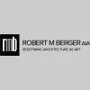 Robert M Berger Architect