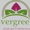 Evergreen Landscape & Maintenance