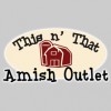 This N' That Amish Outlet