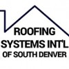 Roofing Systems Int'l Of South Denver