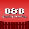 B & B Quality Fencing