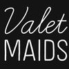 Valet Maids