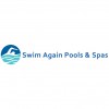 Swim Again Pools & Spas