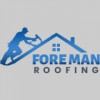 Foreman Roofing