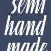 Semihandmade