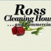 Ross Cleaning House