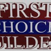 First Choice Builders