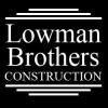 Lowman Brothers Construction