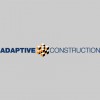 Adaptive Construction