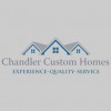 Chandler Custom Homes