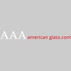 AAA American Glass & Mirror