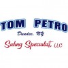 Tom Petro Siding Specialist