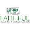 Faithful Roofing & Construction