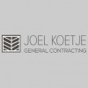 Joel Koetje General Contractor