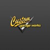 Custom Garage Works