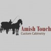 Amish Touch Custom Cabinetry