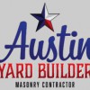 Austin Yard Builder Masonry Contractor