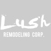 Lush Remodeling