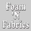 Foam 'n Fabrics