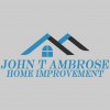 John T Ambrose Home Improvement & Repair