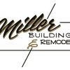 Miller Building & Remodeling