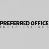 Preferred Office Installations