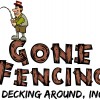 Gone Fencing & Decking Around