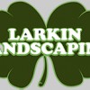 Larkin Landscaping