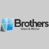 Brothers Glass & Mirror