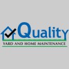 Quality Yard & Home Maintenance