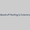 Woodruff Roofing & Exteriors