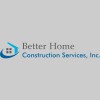 Better Home Construction Services