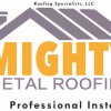 Mighty Metal Roofing