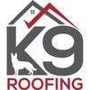 K9 Roofing