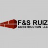 F & S Ruiz Construction