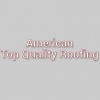 American Top Quality Roofing