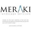 Meraki Lanscape Services