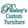 Paisley's Custom Furniture