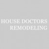 House Doctors Remodeling