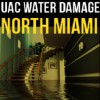 UAC Water Damage North Miami