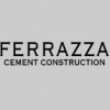 Ferrazza Cement Construction