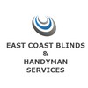 East Coast Blinds & Handyman Services