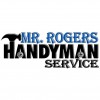 Mr Rogers Handyman Service