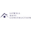 Lowell Hays Construction