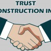 Trust Construction