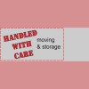 Handled With Care Moving & Storage