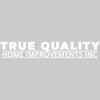 True Quality Home Improvements