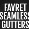 Favret Seamless Gutter